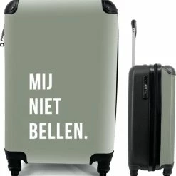 Beste deal ???? MuchoWow® Koffer - Quotes - Spreuken - Mij Niet Bellen. - Groen - Past Binnen 55x40x20 Cm En 55x35x25 Cm - ???? Handbagage - Trolley - Fotokoffer ????